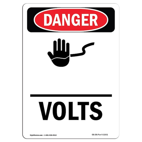 Safety Sign, OSHA Danger, 5" Height, Volts, Portrait, 10PK